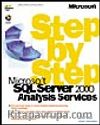 Microsoft  SQL Server  2000 Analysis Services Step by Step