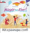 Rüzgar Nasıl Eser? 