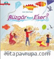 Rüzgar Nasıl Eser? 