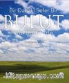 Bir Dahaki Sefer Bir Bulut Gördüğünde 