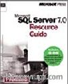 Microsoft  SQL Server  7.0 Resource Guide