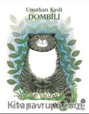 Unutkan Kedi Dombili 