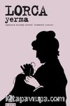 Yerma & Üç Perde ve Altı Sahnelik Bir Trajik Şiir