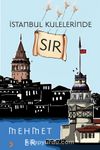 İstanbul Kulelerinde Sır 