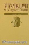 Kur'an'da Davet ve Çağdaş Davet Eğilimleri