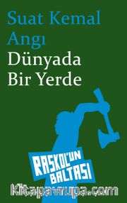 Dünyada Bir Yerde