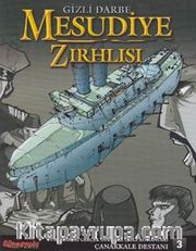 Gizli Darbe Mesudiye Zırhlısı