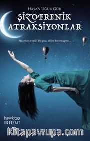 Şizofrenik Atraksiyonlar