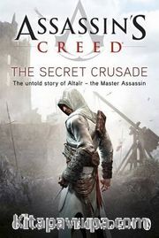 Assassin's Creed: The Secret Crus