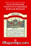 Nur Heykelleri Tasavvufun Kelimesi Burçlar Risalesi 