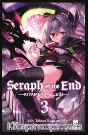 Seraph of the End - Kıyamet Meleği (Cilt 3)