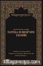 Fatiha Suresi’nin Tefsiri (Ciltli)