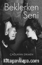 Beklerken Seni