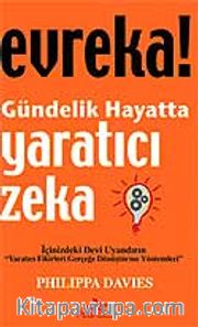 Evreka! Gündelik Hayatta Yaratıcı Zeka