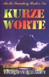 Kurze Worte (Küçük Sözler)
