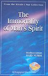 The Immortality Of Man's Spirit (29. Söz)