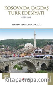 Kosova’da Çağdaş Türk Edebiyati (1951-2008)