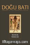 Doğu Batı Sayı:70 Ağustos-Eylül-Ekim  (Üç Aylık Düşünce Dergisi)