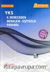 YKS II. Dereceden Denklem - Eşitsizlik - Parabol 2. Oturum