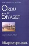 Ordu ve Siyaset / İkinci Meşrutiyet Devrinde