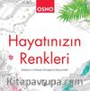 Hayatınızın Renkleri