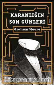 Karanlığın Son Günleri