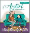 Aylin / Anneanneyle Bir Gün