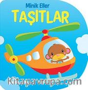 Minik Eller - Taşıtlar