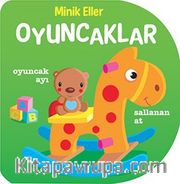 Minik Eller - Oyuncaklar