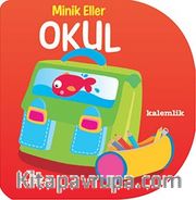 Minik Eller - Okul