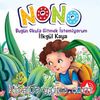 Nono 2 / Bugün Okula Gitmek İstemiyorum