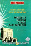 Maraş'ta Ermeni Siyasi Faaliyetleri