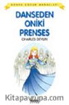 Dans Eden On İki Prenses / Dünya Çocuk Masalları