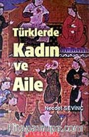 Türklerde Kadın ve Aile
