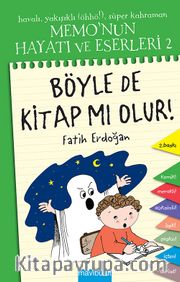 Böyle de Kitap mı Olur! / Memo'nun Hayatı ve Eserleri -2