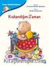 Kıskandığım Zaman / Nasıl Hissediyorum?