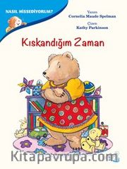 Kıskandığım Zaman / Nasıl Hissediyorum?