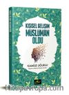 Kişisel Gelişim Müslüman Oldu
