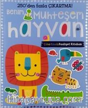 Benim Muhteşem Hayvan Çıkartmalı Faaliyet Kitabım
