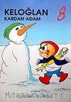 Keloğlan Kardan Adam