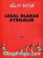 Legal Olarak Ayrılalım