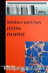 İhvanı- Safa'nın Eğitim Felsefesi