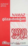 Namaz Göz Aydınlığım