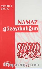Namaz Göz Aydınlığım