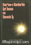 Kur'an'ı Kerim'de İyi İnsan ve Yararlı İş