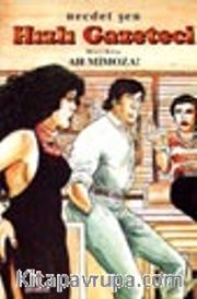 Hızlı Gazeteci 2 / Ah Mimoza