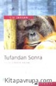 Tufandan Sonra