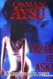 Yazar ve Aşkı