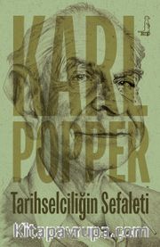 Tarihselciliğin Sefaleti