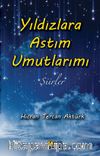 Yıldızlara Astım Umutlarımı